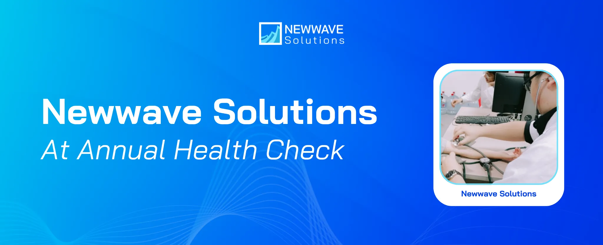 Newwave Solutions Team at Annual Health Check