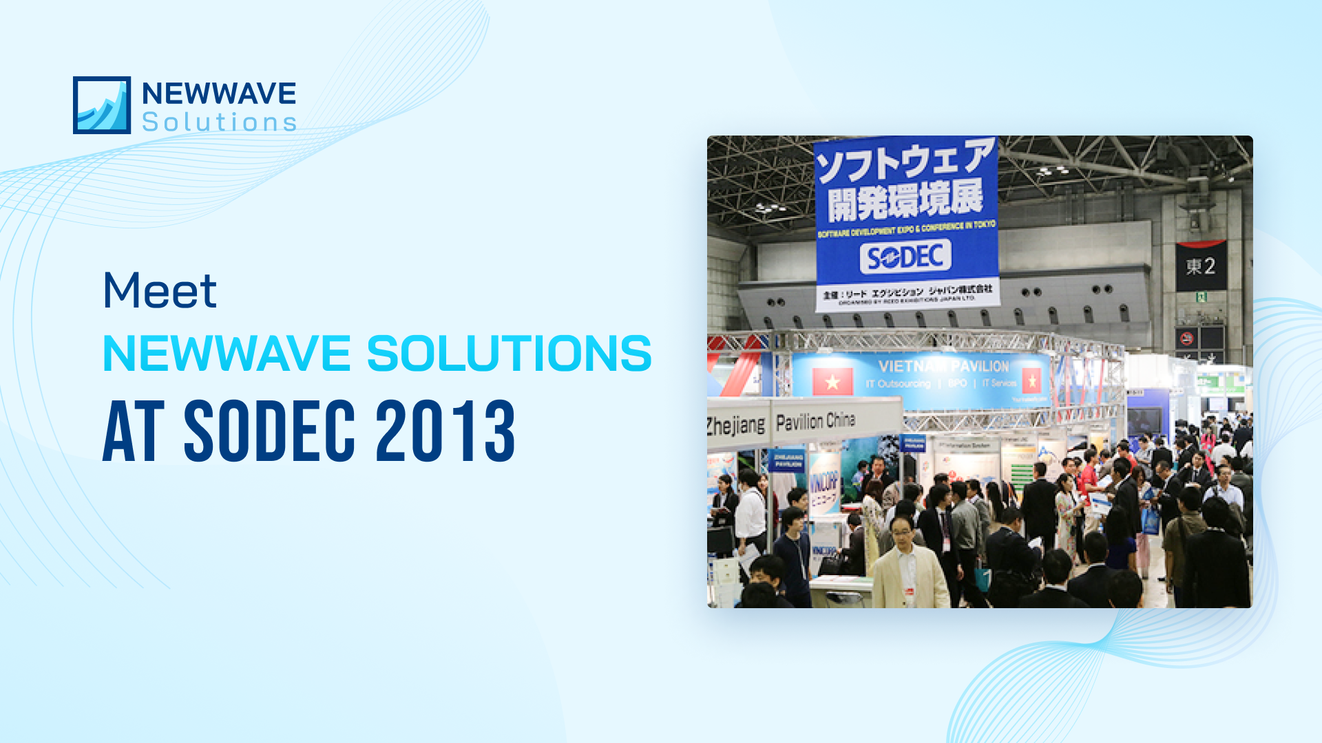 Meet Newwave Solutions at SODEC 2013