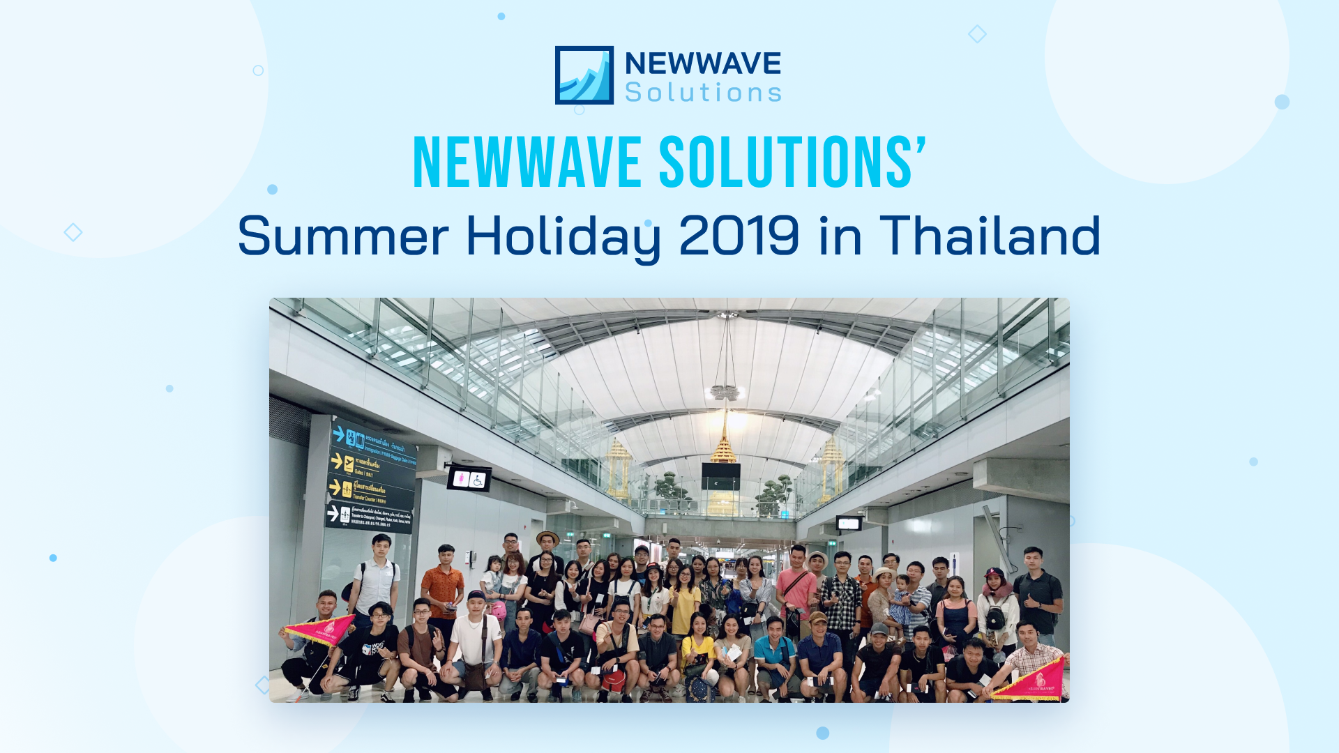 Newwave Solutions' Summer Holiday 2019 in Thailand