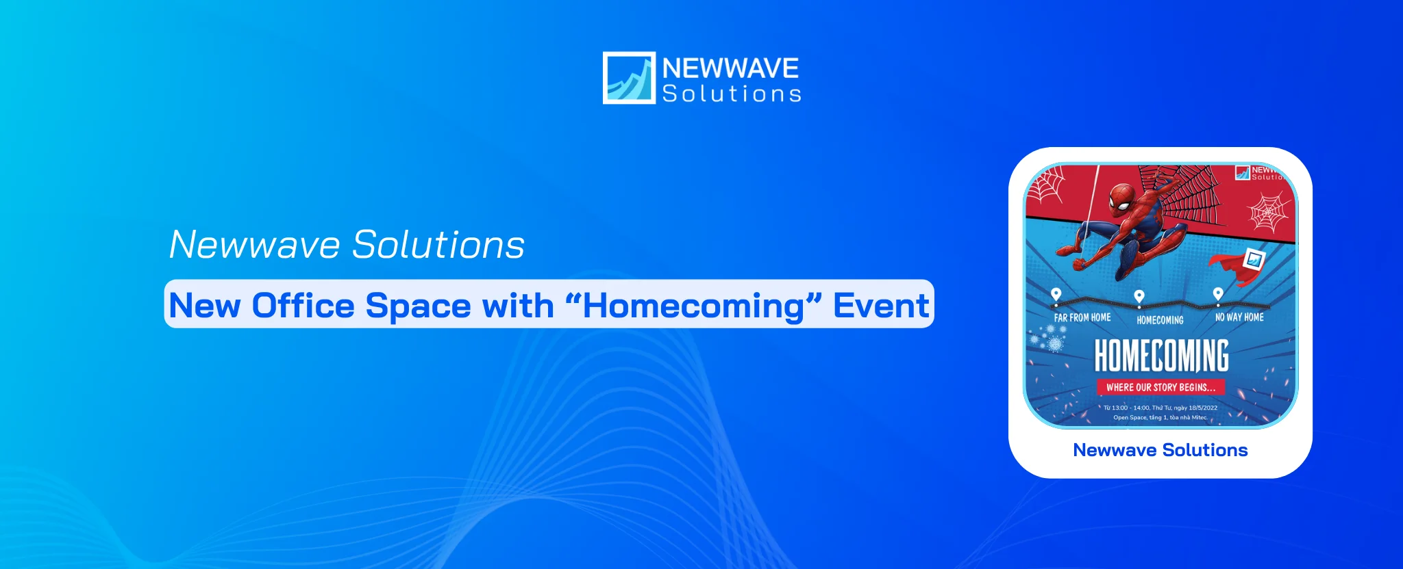 Newwave Solutions Celebrates New Office Space with “Homecoming” Event