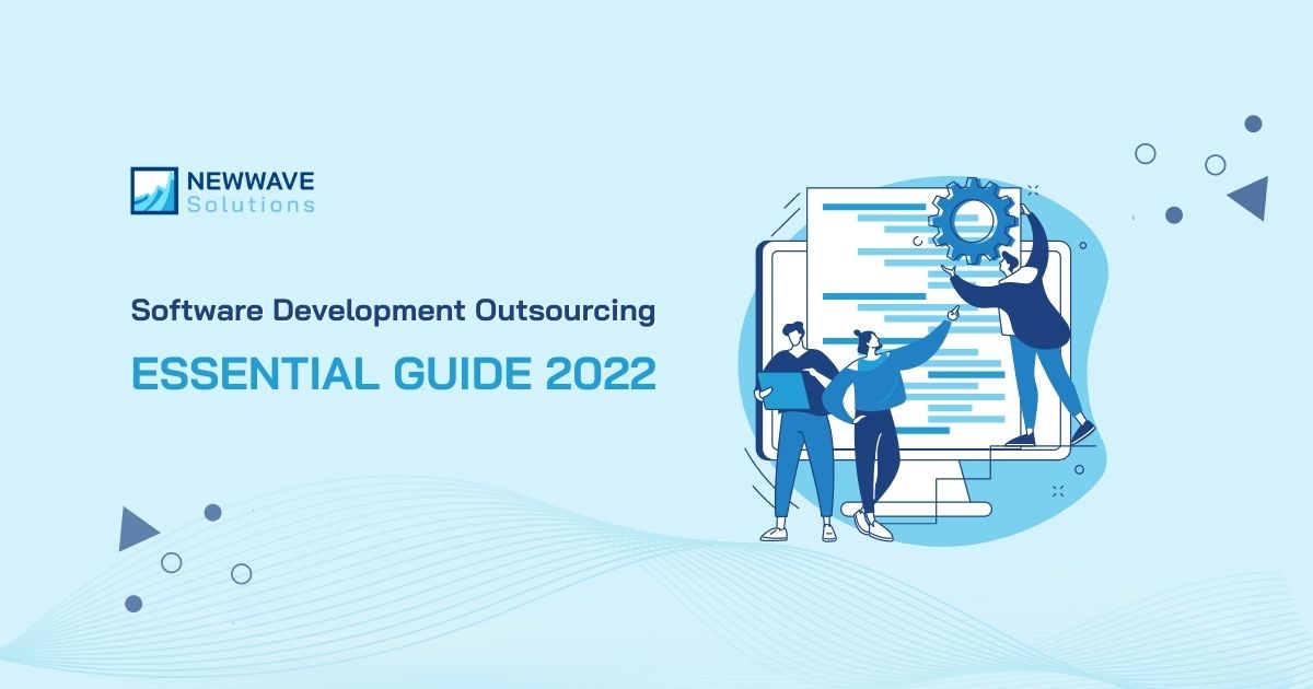 Newwave Solutions - Software Development Outsourcing Essential Guide 2022