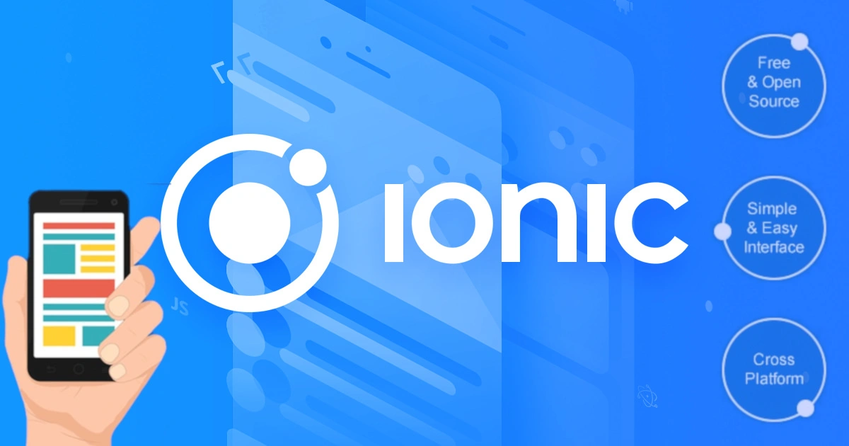 What Is Mobile App Development? A Complete Guide for Enterprises 12 Ionic Framework