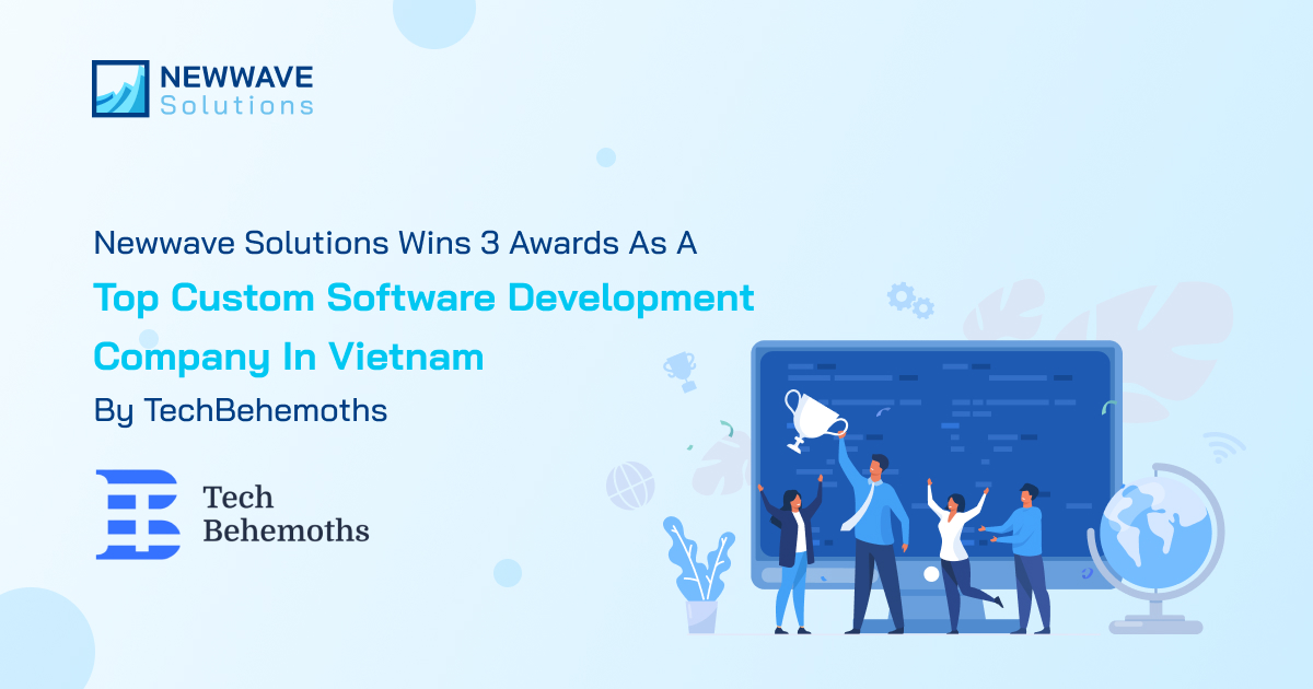 Newwave Solutions Wins 3 Awards as a Top Custom Software Development Company in Vietnam