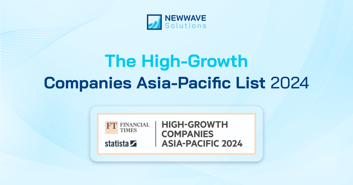 Newwave Solutions Listed On High-Growth Companies Asia-Pacific List 2024