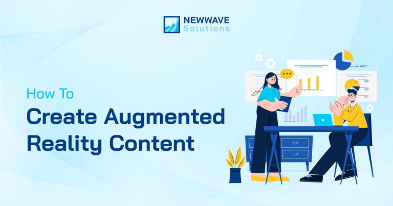 How to Create Augmented Reality Content Guide