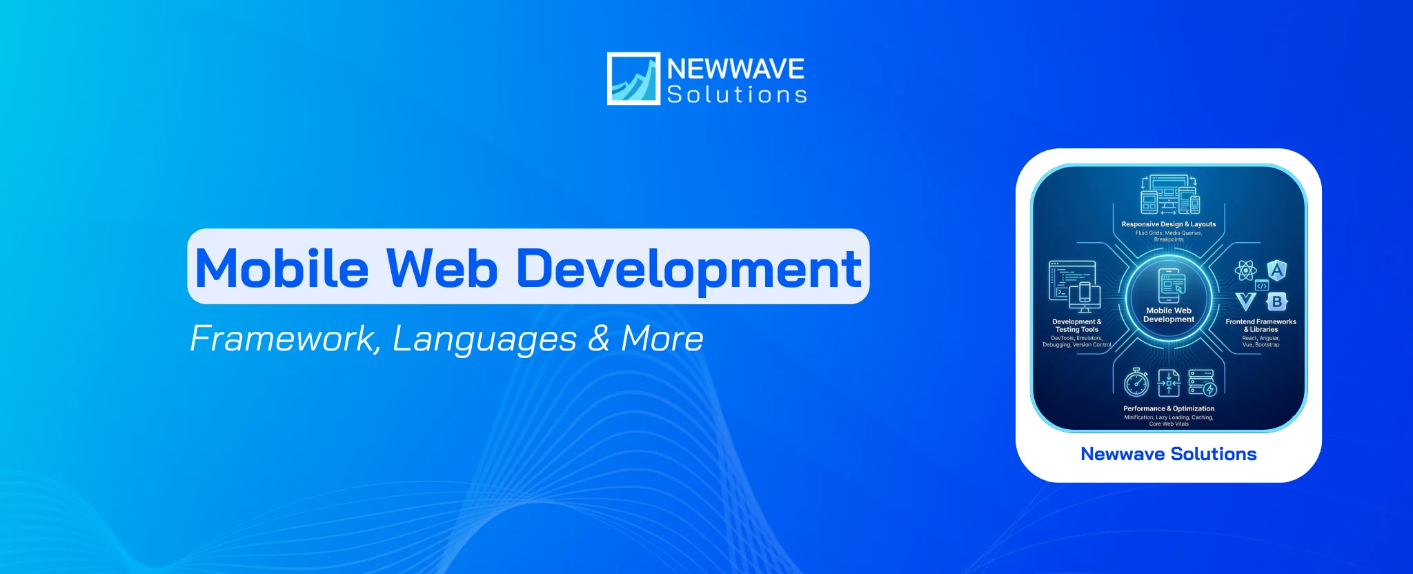Mobile Web Development: Framework, Languages & More