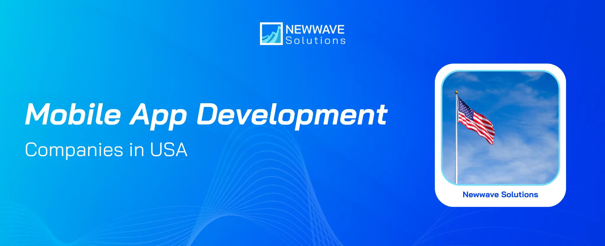 Top 10 Best Mobile App Development Company USA