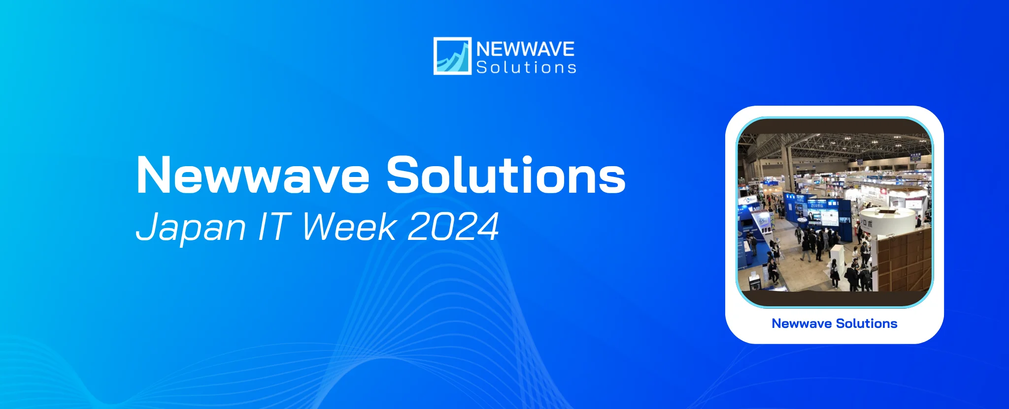 Newwave Solutions Draw Attention At Japan IT Week 2024