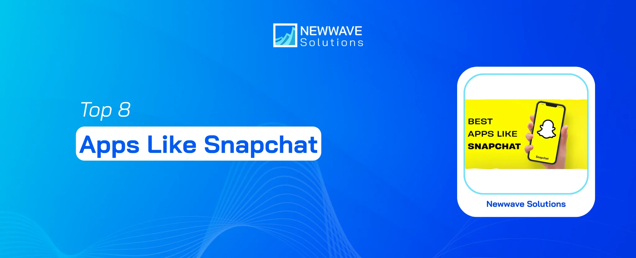 Top 8 Apps Like Snapchat: Best Snapchat Alternatives