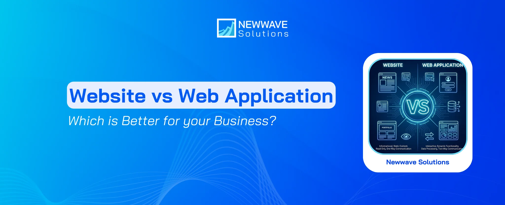 Website vs Web Application: Which is Better for your Business?