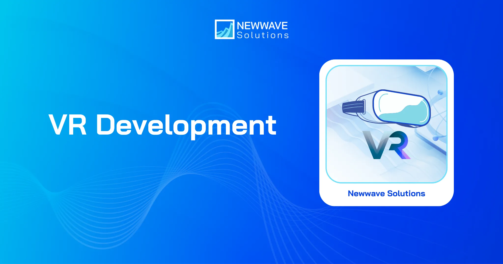 VR Development – The Ultimate Guide before beginning your VR project