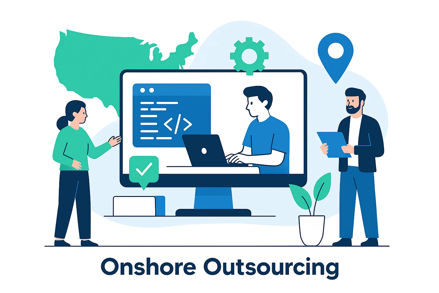 What is onshore outsourcing? Meaning, benefits & Best tips to choose 3 onshore outsourcing 2