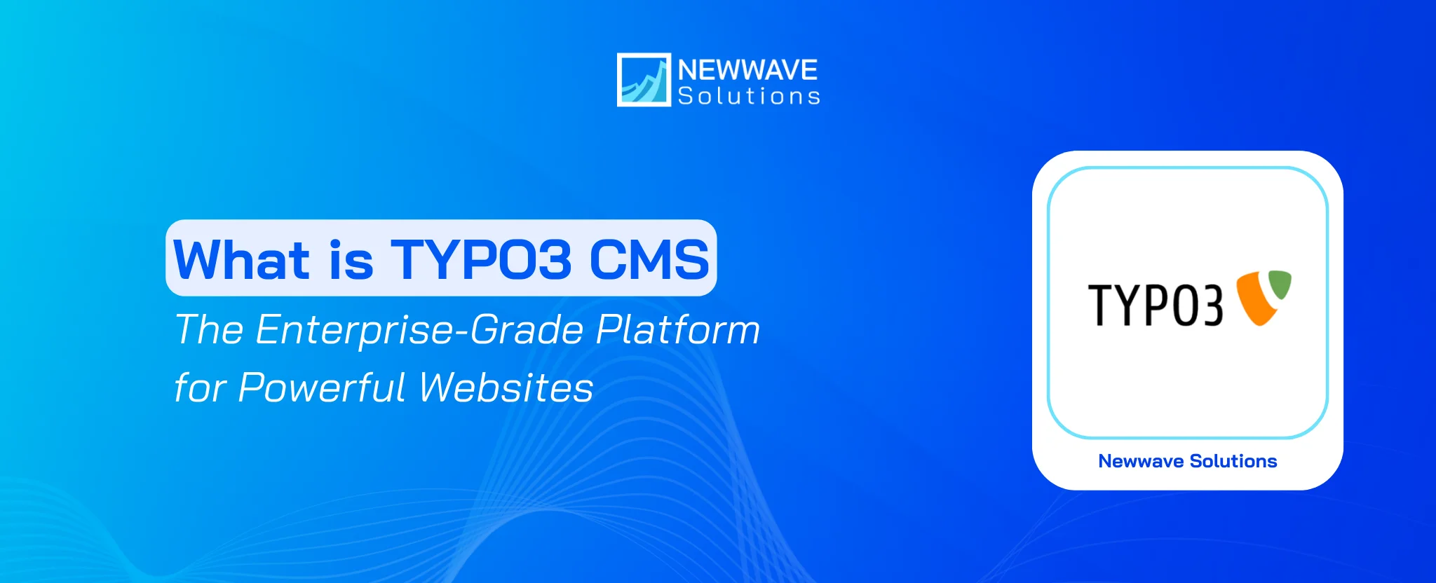 What is TYPO3 CMS? The Enterprise-Grade Platform for Powerful Websites