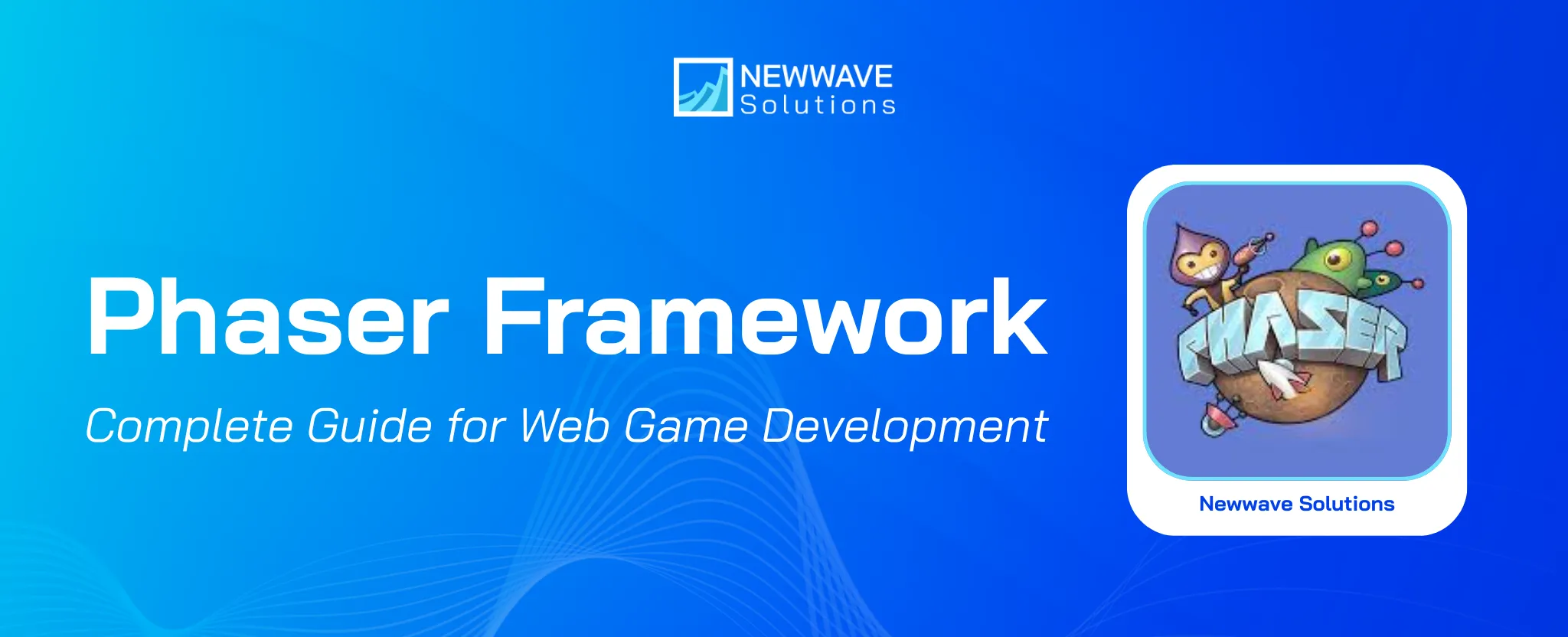 What is Phaser Framework? The Complete Guide for Web Game Development