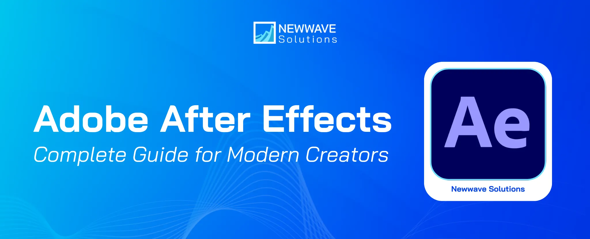 What Is Adobe After Effects? Complete Guide for Modern Creators