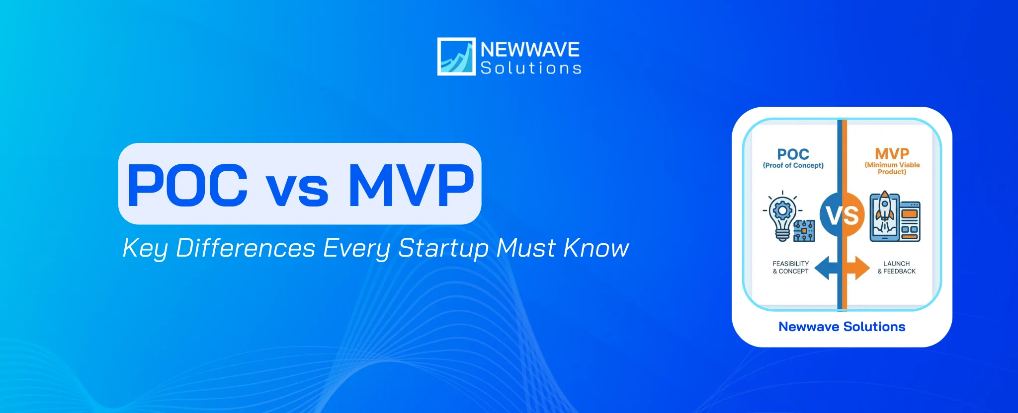 POC vs MVP: Key Differences Every Startup Must Know