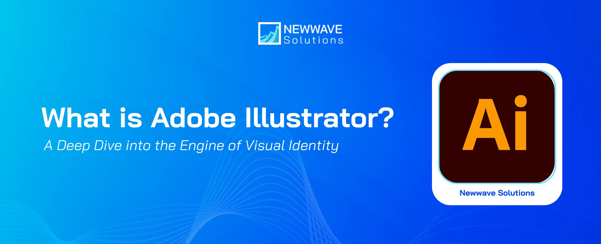 What is Adobe Illustrator? A Deep Dive into the Engine of Visual Identity