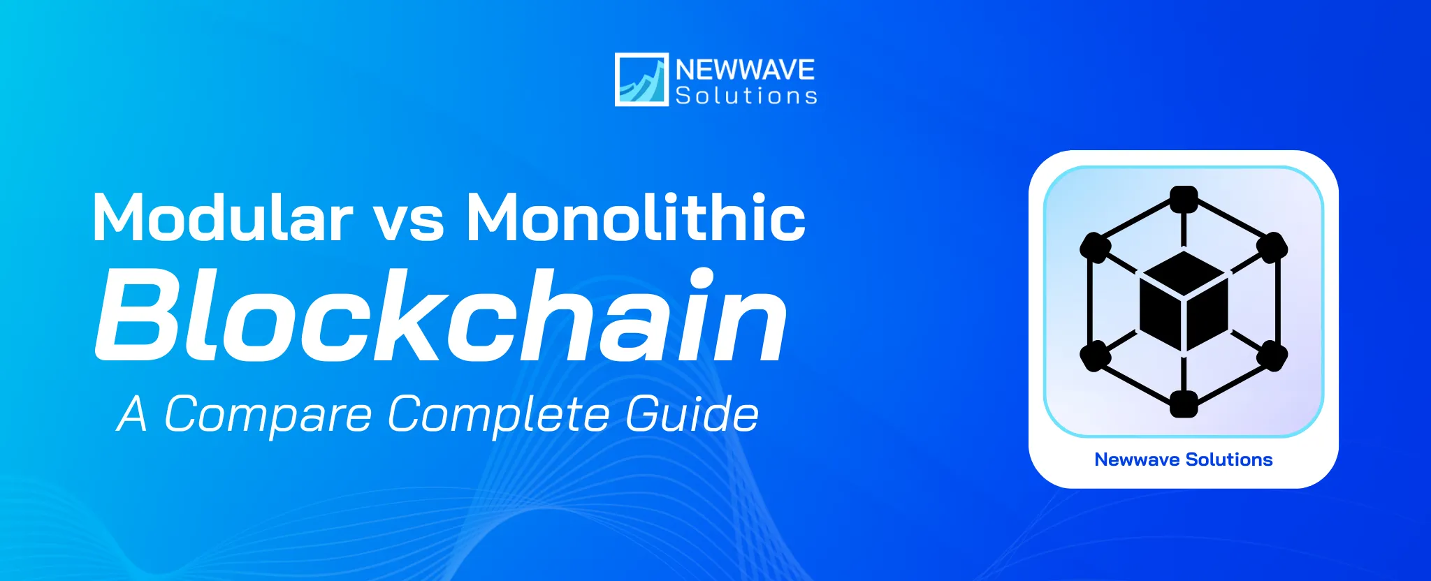 Modular vs Monolithic Blockchain: A Complete Guide to the Two Architectures Shaping the Future of Blockchain