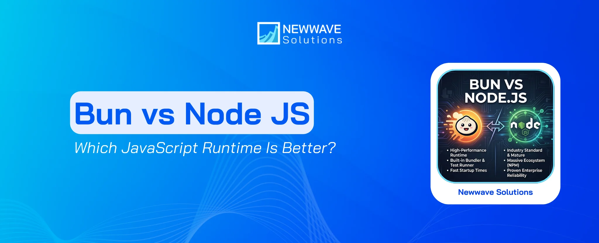 Bun vs Node JS Comparison: Which JavaScript Runtime Is Better?