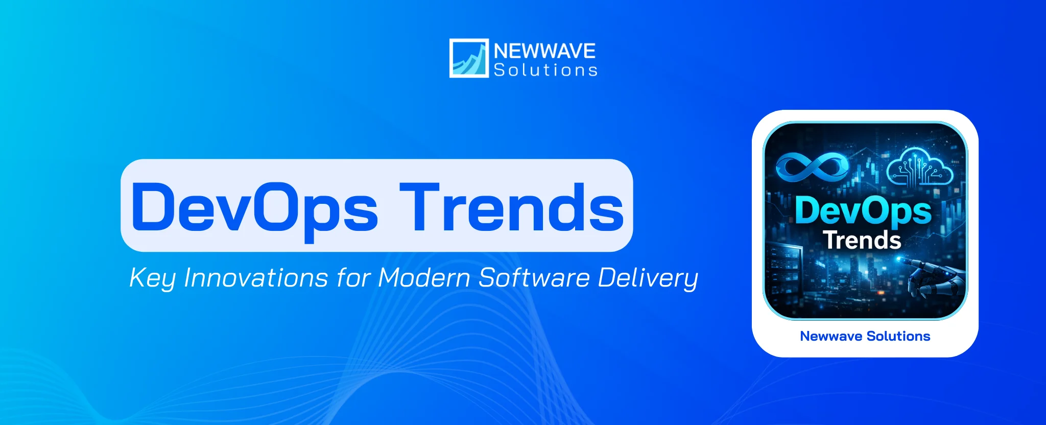 DevOps Trends 2026: Key Innovations Shaping Modern Software Delivery