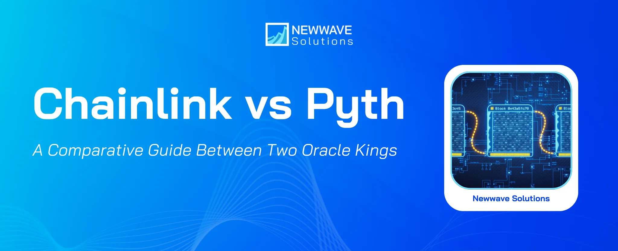 Chainlink vs Pyth: A Comparative Guide Between Two Oracle Kings
