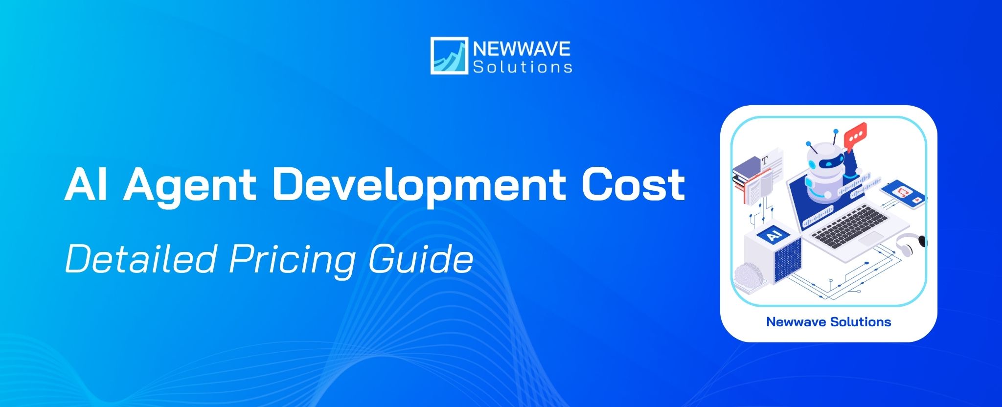 AI Agent Development Cost: 2026 Detailed Pricing Guide
