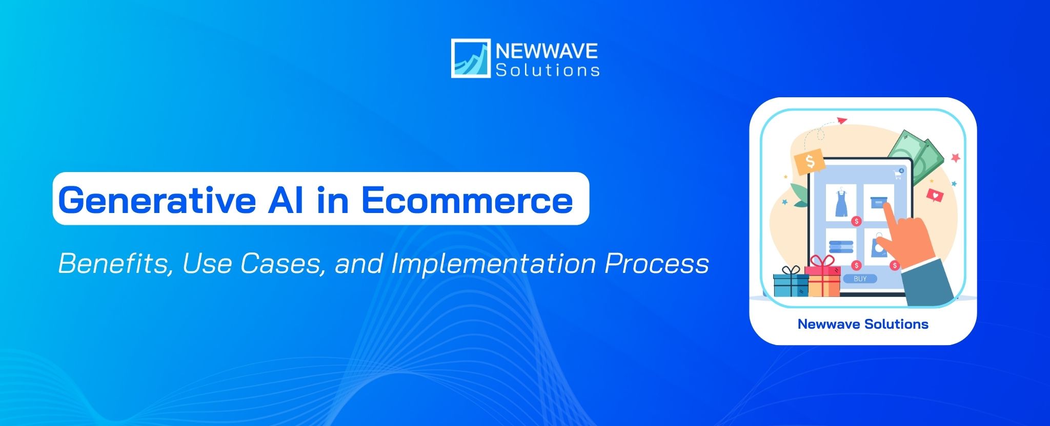 Generative AI in Ecommerce: Use Cases, Costs & Implementation Guide